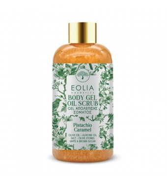 EOLIA Body Gel Oil Scrub PISTACHIO CARAMEL 250ml
